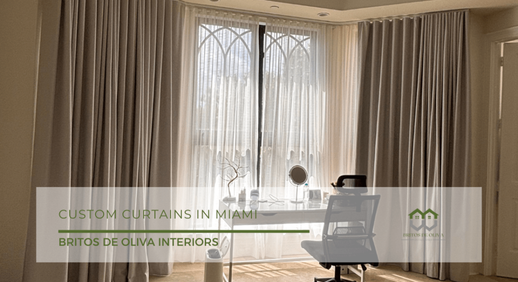 Custom Curtains in Miami